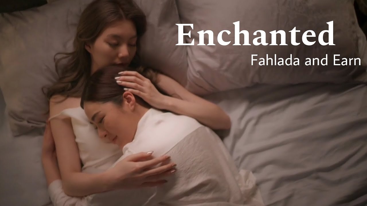 The secret of us||FMV(Enchanted)||Fahlada & Earn
