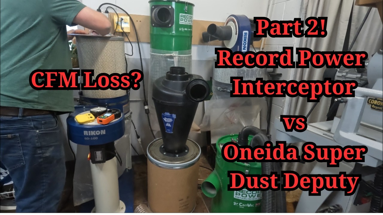 Oneida Super Dust Deputy против Record Power Interceptor #2: потери CFM? EthAnswers