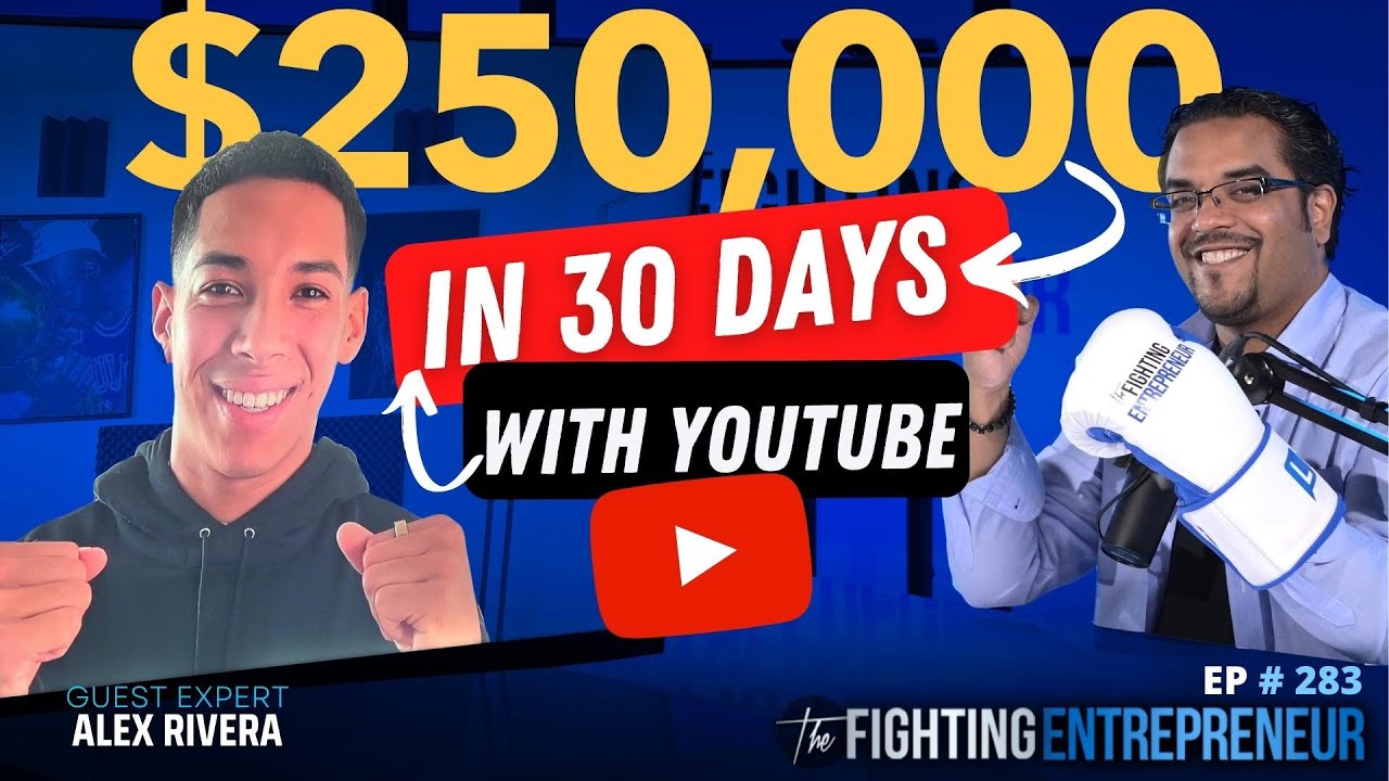 $250,000 In 30 Days Using YouTube And One Video | Alex Rivera