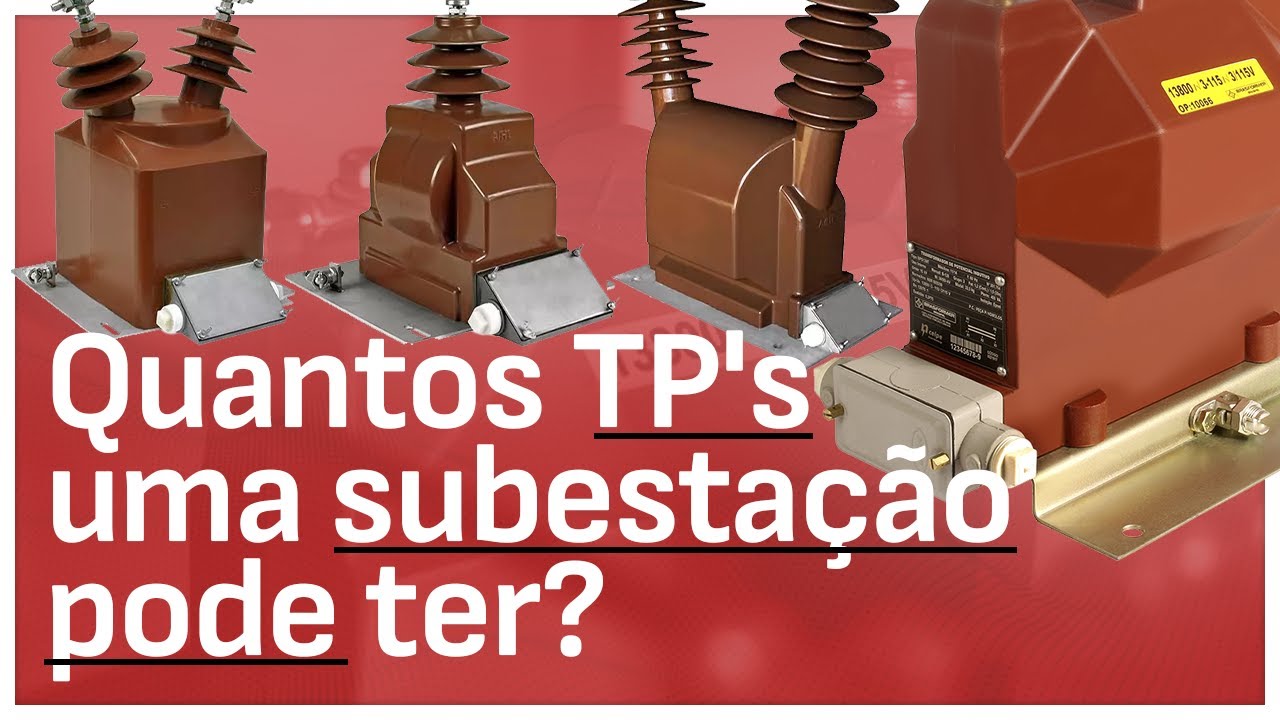 Quantos TP's uma subestação pode ter?