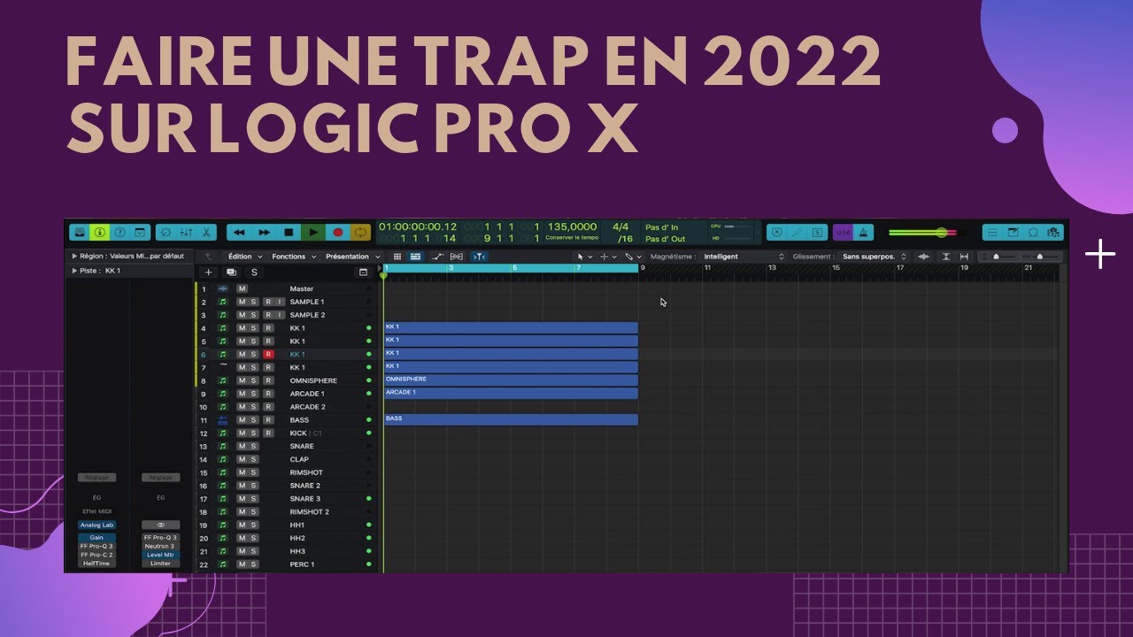 FAIRE UNE TRAP EN 2022 SUR LOGIC PRO X