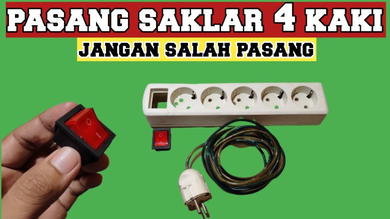 cara pasang saklar 4 pin/kaki di stop kontak dengan mudah
