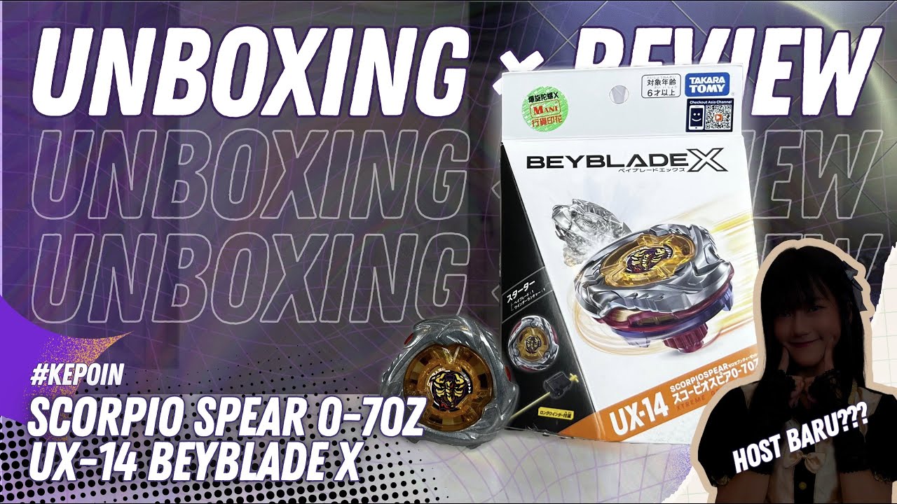 Kepoin Scorpio Spear UX-14 | Unboxing & Review Beyblade X feat Akemi