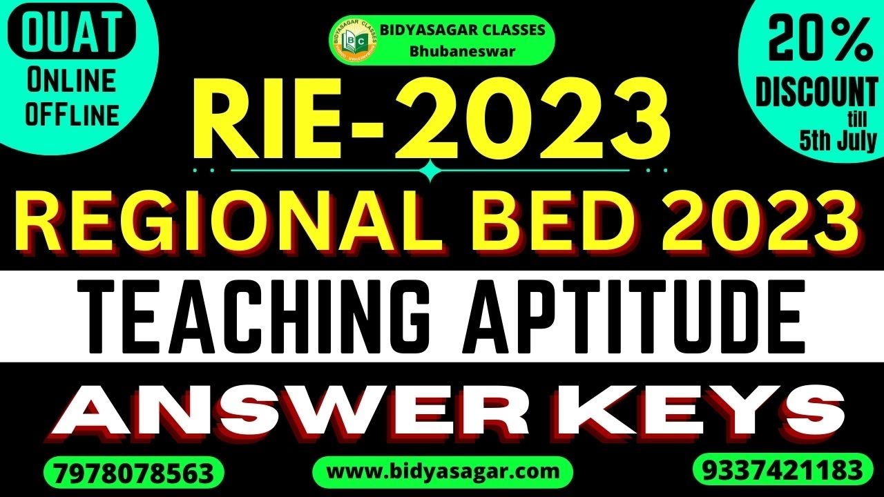 RIE 2023 | Regional BEd 2023 | Integrated BEd | Teaching Aptitude | Answer Keys #bidyasagarclasses