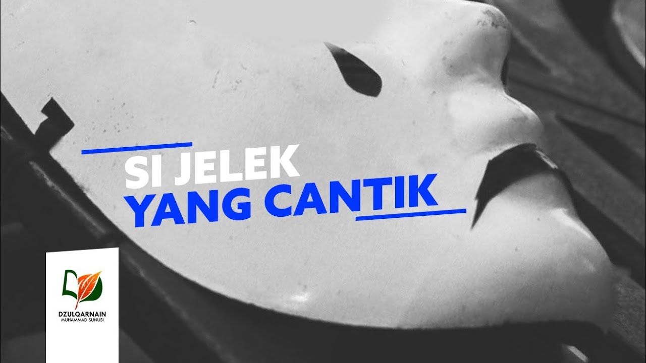 Si Jelek yang Cantik