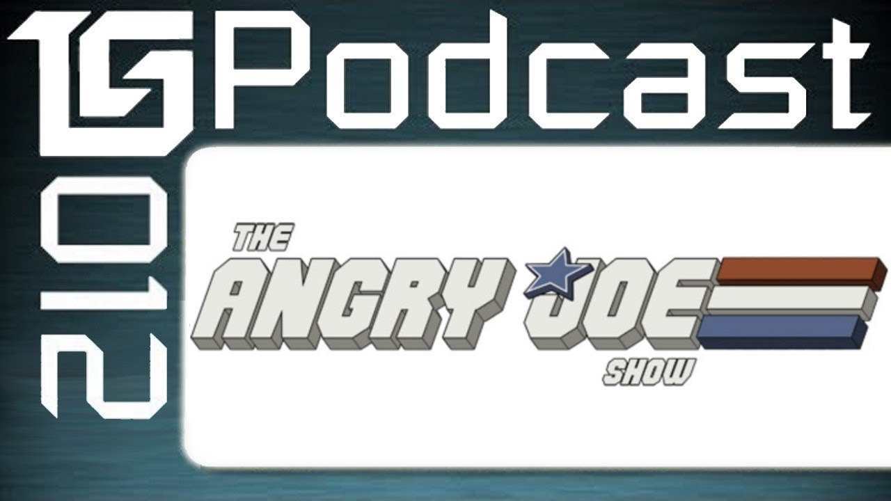 TGS Podcast - #12 ft AngryJoe, hosted by TB, Dodger and Jesse!