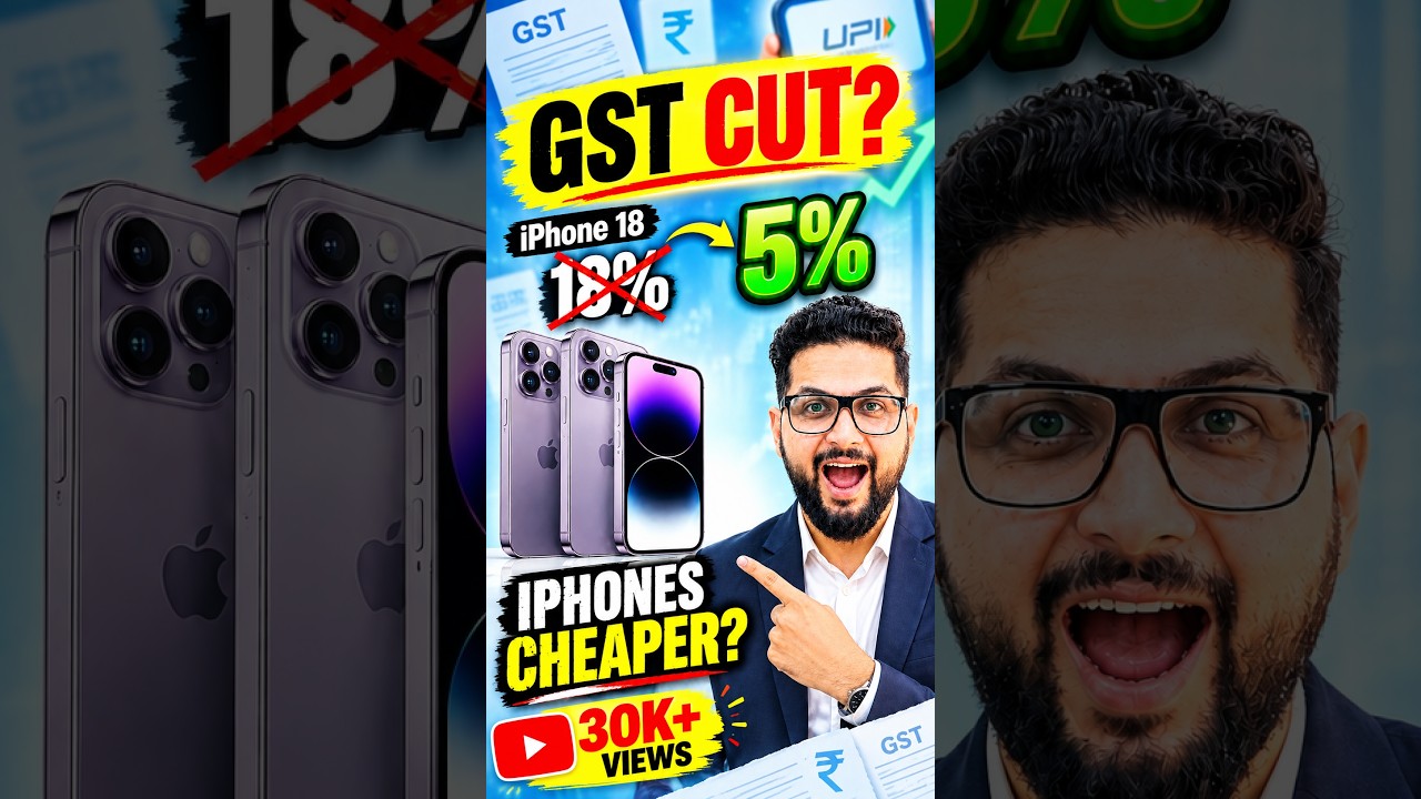 GST 18% to 5%?: What You Need to Do Now | Discount on IPHONE ?