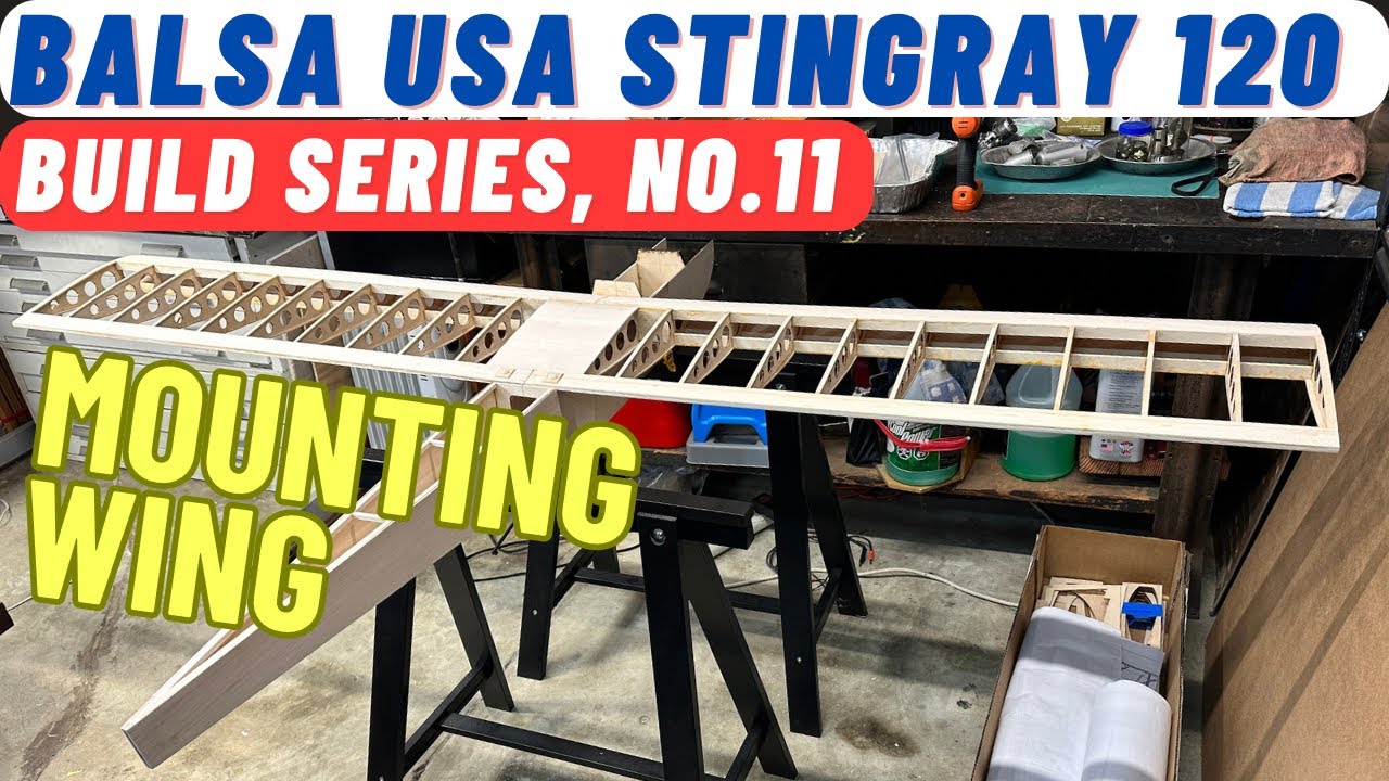 Balsa USA Stingray with DLE-20, RC Plane Build N0 11: Mounting the Wing and Wing Alignment