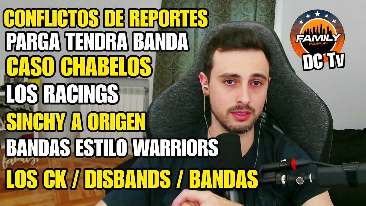 TRAIN CONFLICTO de REPORTES, XPARGA TENDRA BANDA, SINCHYBOYZ a ORIGEN, CASO CHABELOS, CK, FAMILY RP 