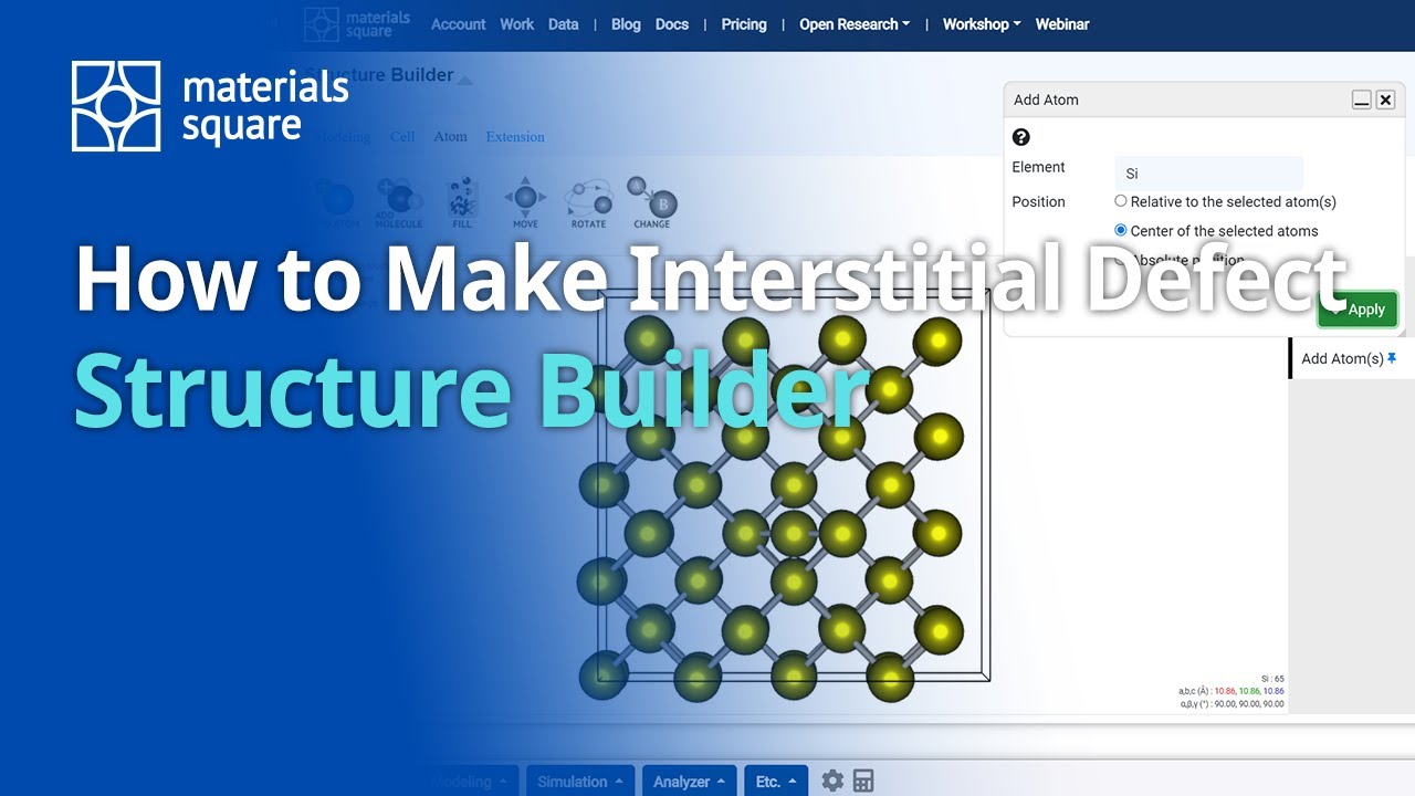 [Materials Square] How to Make Interstitial Defect | Structure Builder