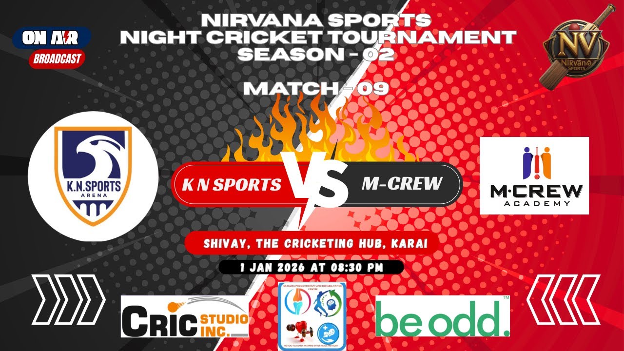 MATCH-09 II M-CREW VS KNSA II NIRVANA  NIGHT CRICKET Season-02 II 01-JAN-2026