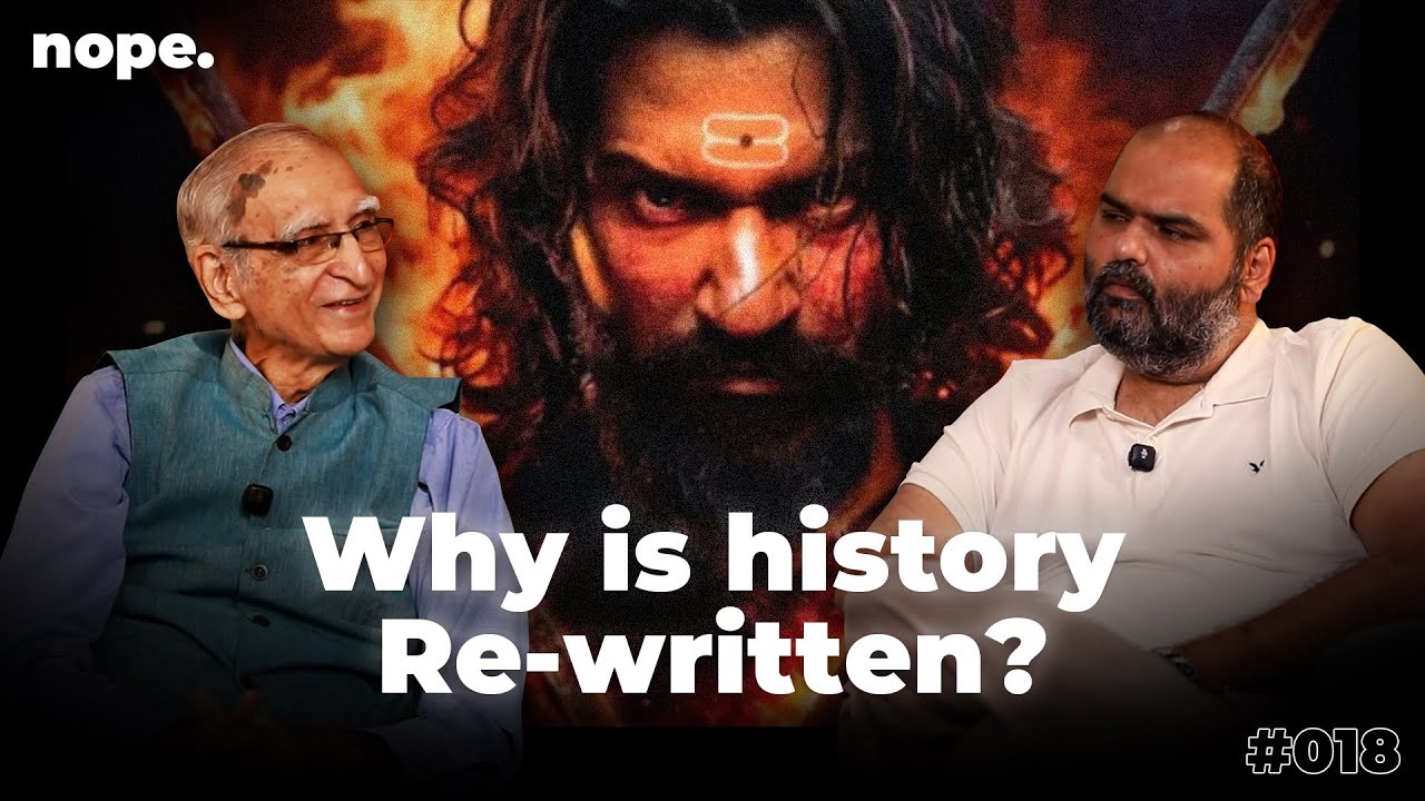 Don’t Learn History from Bollywood | Nope w/ Kunal Kamra ft. Ram Puniyani | 018