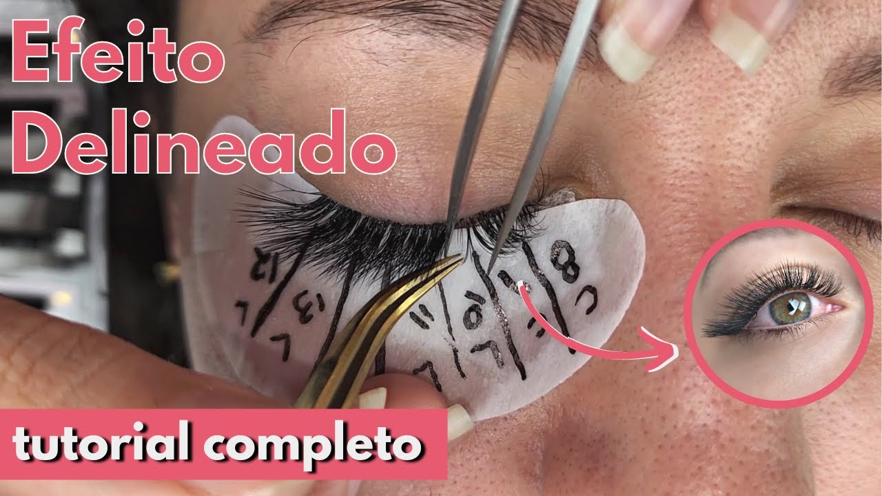 ✅EXTENSÃO DE CILIOS EFEITO DELINEADO PASSO A PASSO COMPLETO