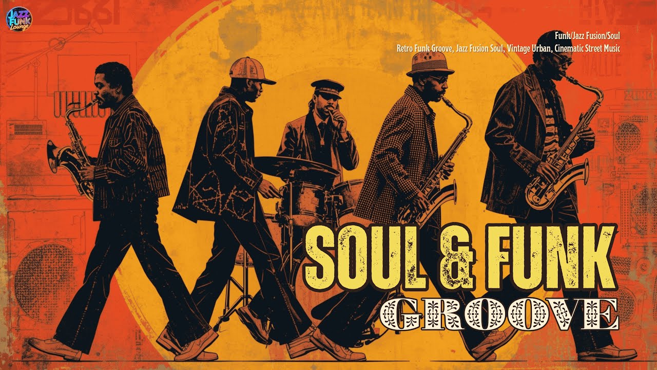[Playlist] Funky & Soul Groove | Retro Soul & Funk Vibes for Work, Driving & Creative Energy ☀️🔥