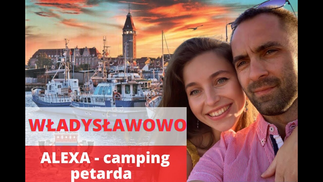 BAŁTYCKA PEREŁKA. Władysławowo. Camping ALEXA. Odpoczynek z Polakami.