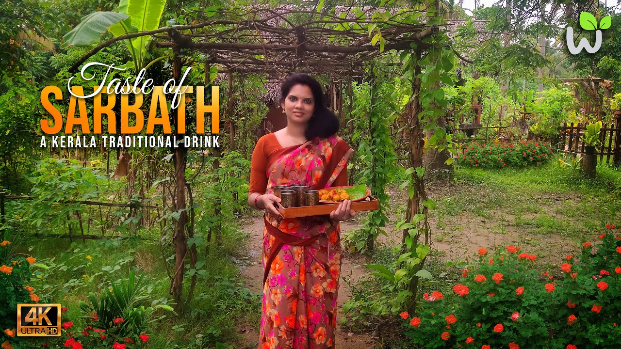 " Taste of Sarbath " | നറുനീണ്ടി സർബത്ത്  | പഴം നുറുക്ക് | പഴം ബോണ്ട | Kerala Traditional Life.