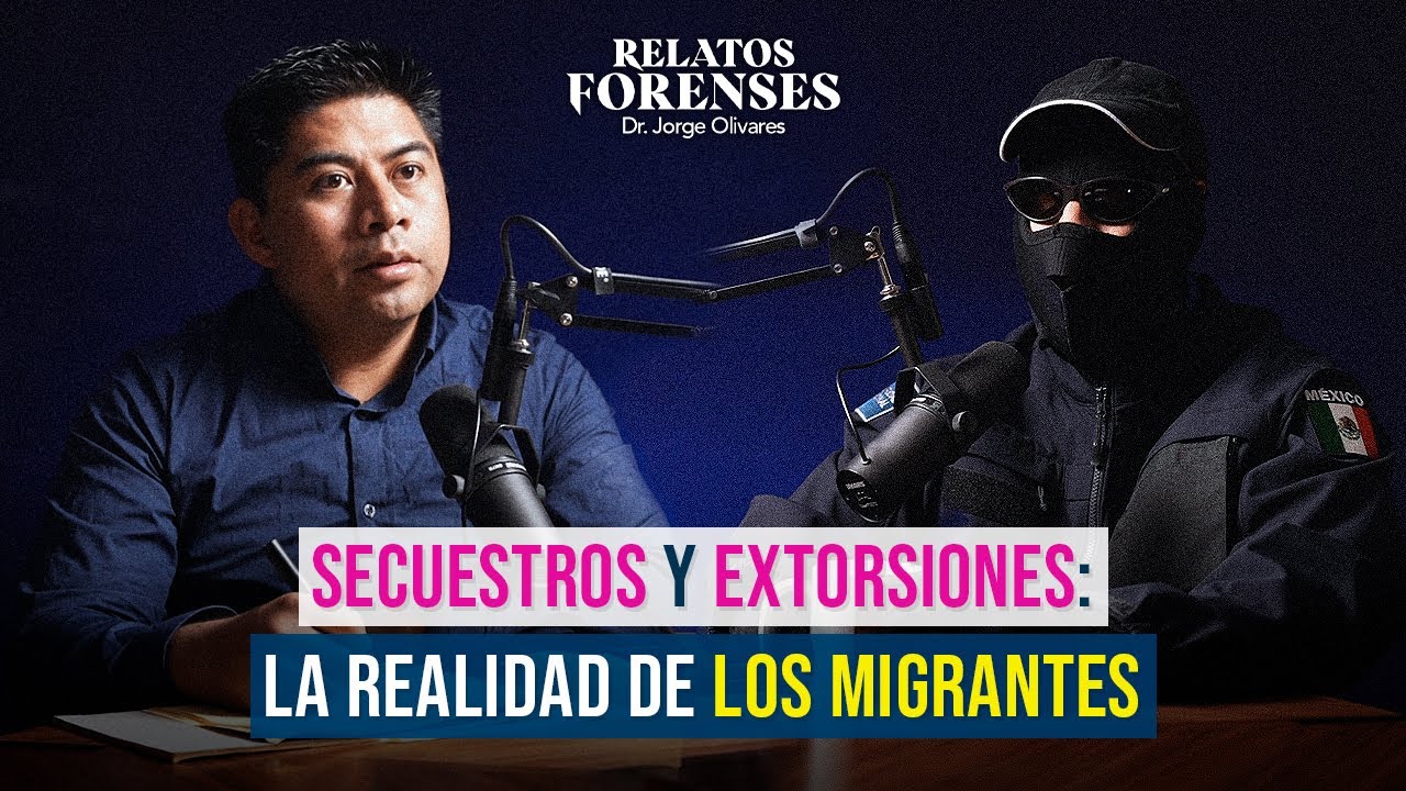 &iquest;C&oacute;mo se trabajan los Secuestros? Experto nos cuenta sus historias | Relatos Forenses Podcast