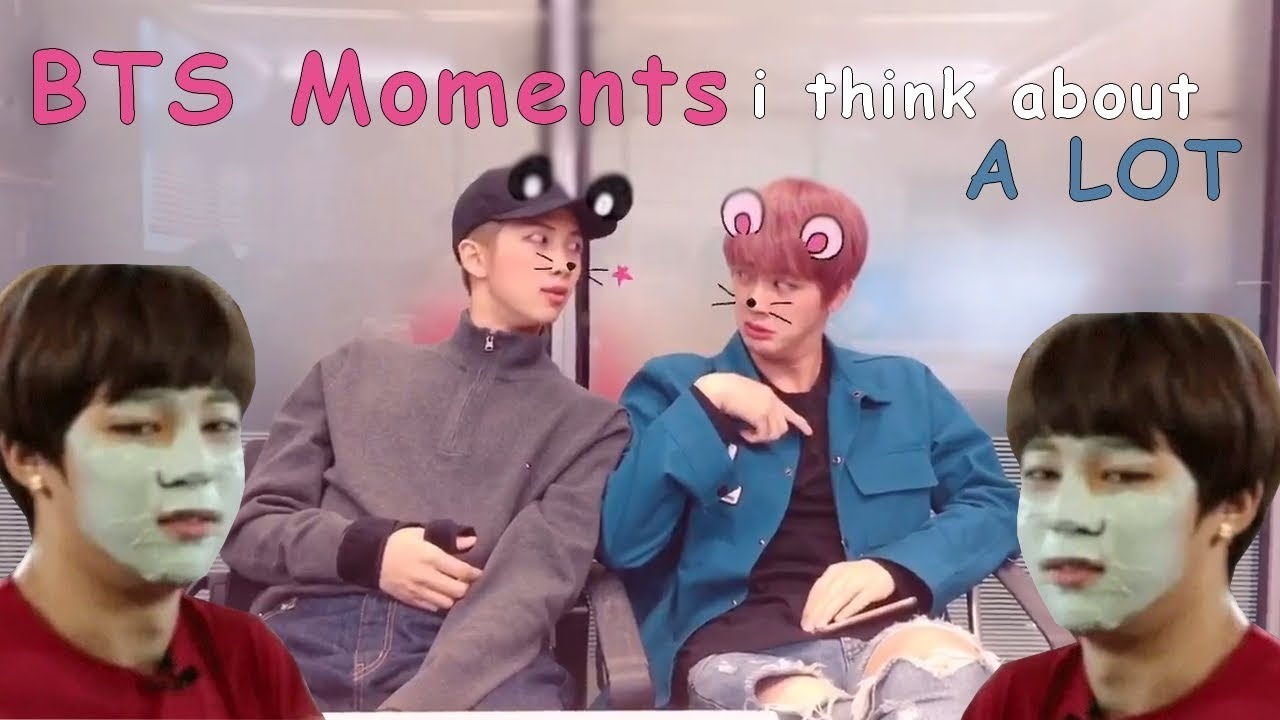 BTS moments i think about a lot