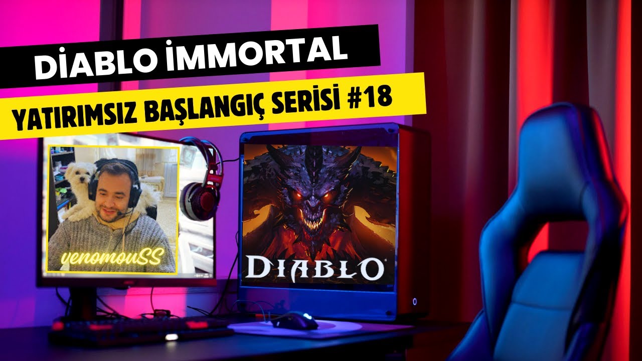 18. BÖLÜM FİNAL | Yatırımsız Başlangıç F2P Diablo Immortal