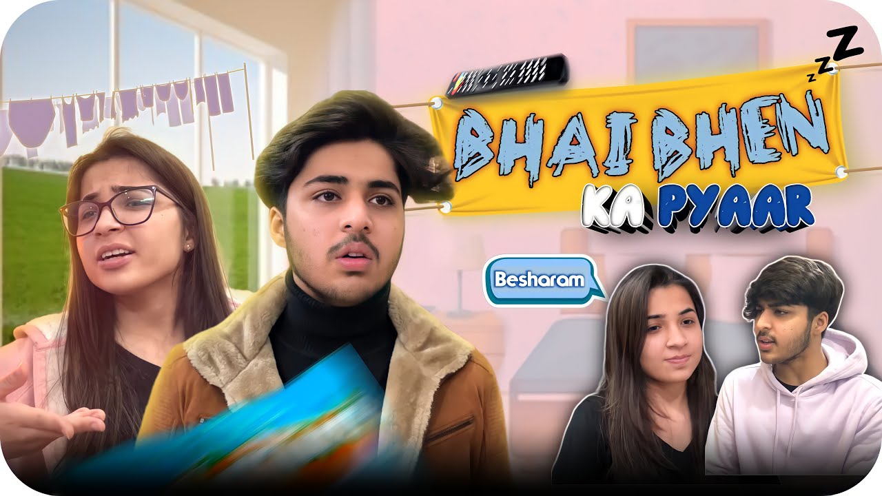 Bhai Bhen Ka Pyaar ❤️😂 | @RajGrover005 Vs @Grovershere