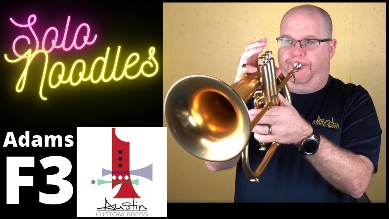 Some solo noodles on the newest Adams F3 Flugelhorn by Trent Austin from ACB!