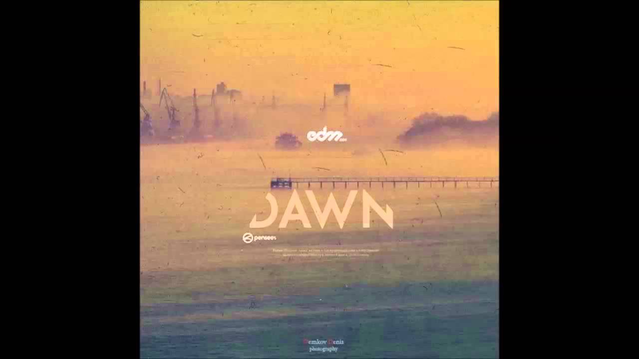 Pensees - Dawn