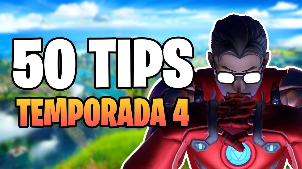 50 CONSEJOS para MEJORAR en la TEMPORADA 4 de FORTNITE