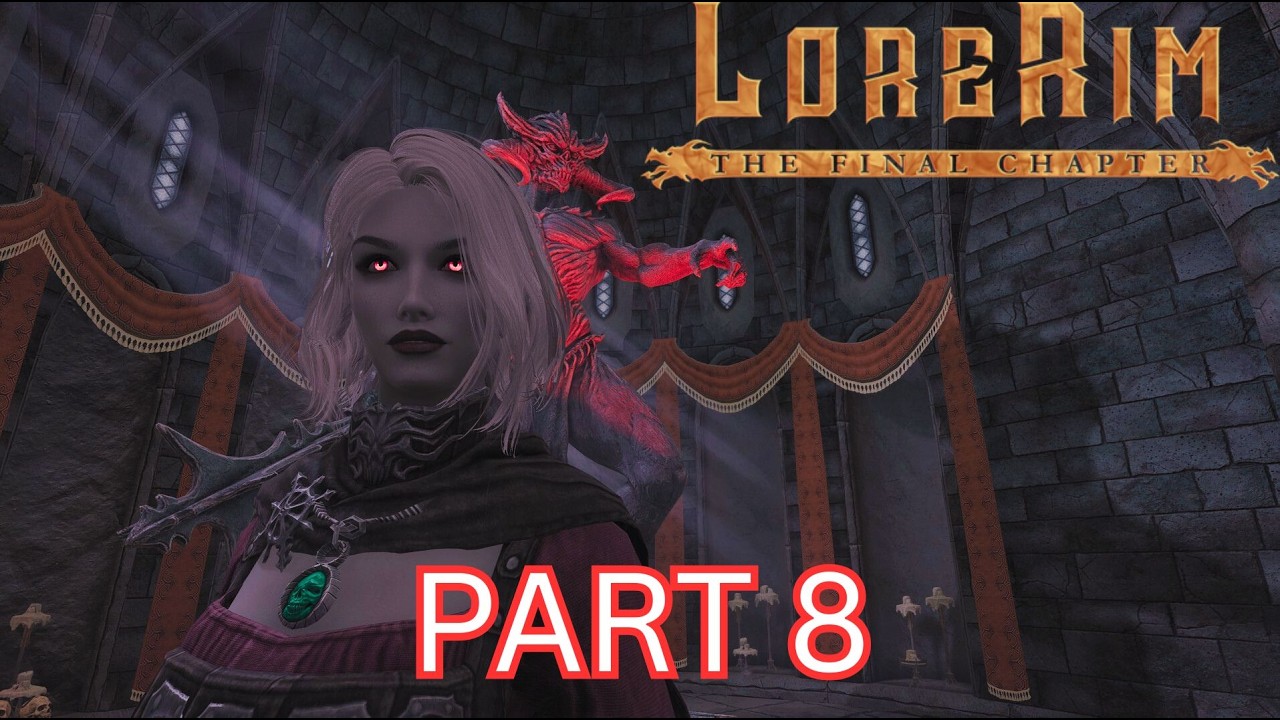 Skyrim | Lorerim | Vampire Playthrough Part 8 | No Commentary |