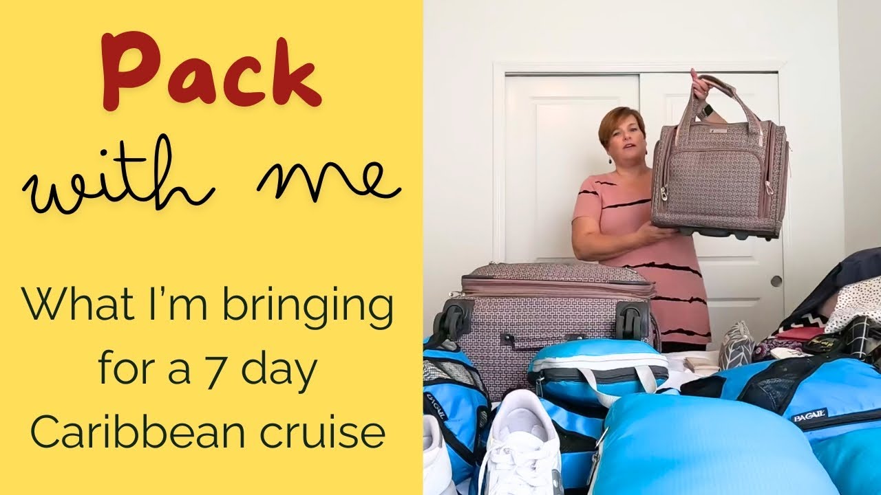 Pack with Me for 7 Day Caribbean Cruise