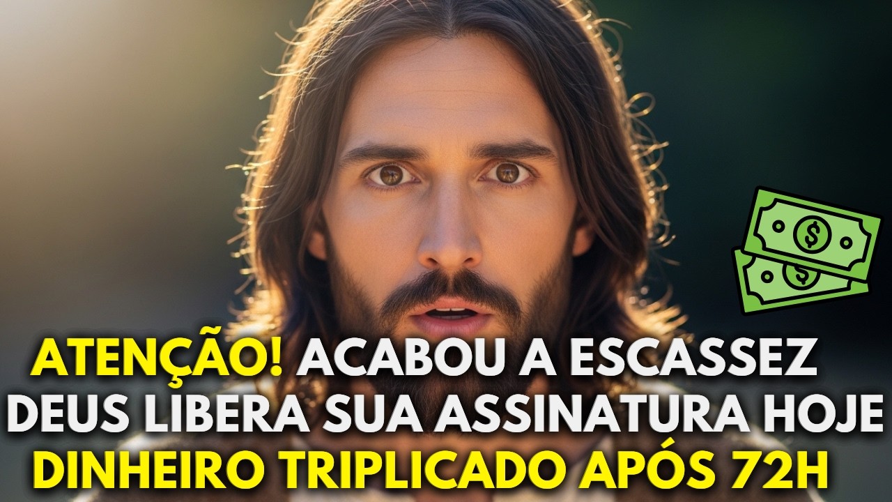 DEUS DIZ: FALTAM 30 MINUTOS - Deus liberou sua Assinatura hoje: Milagre na sua Conta!