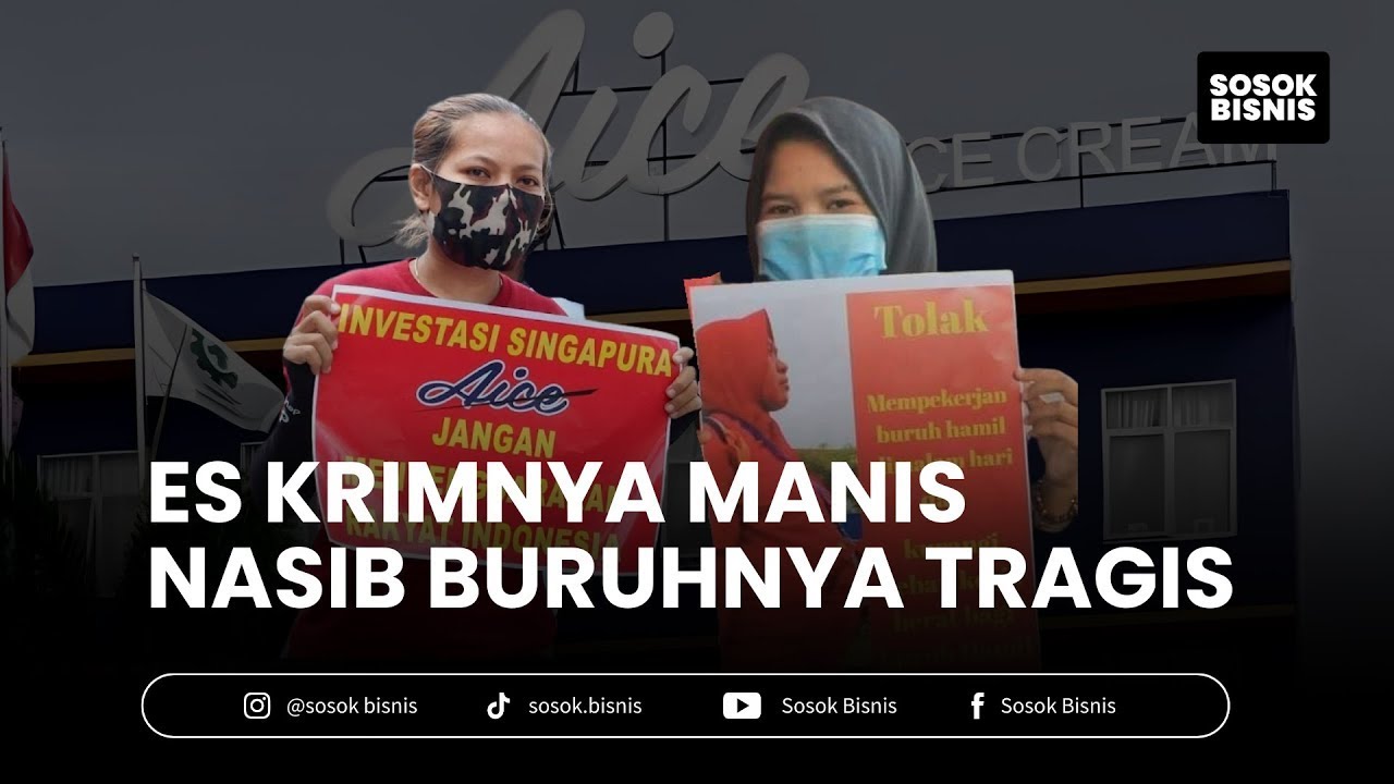 Kontroversi Es Krim AICE: Penjualan Membludak, Buruh Diperbudak?!