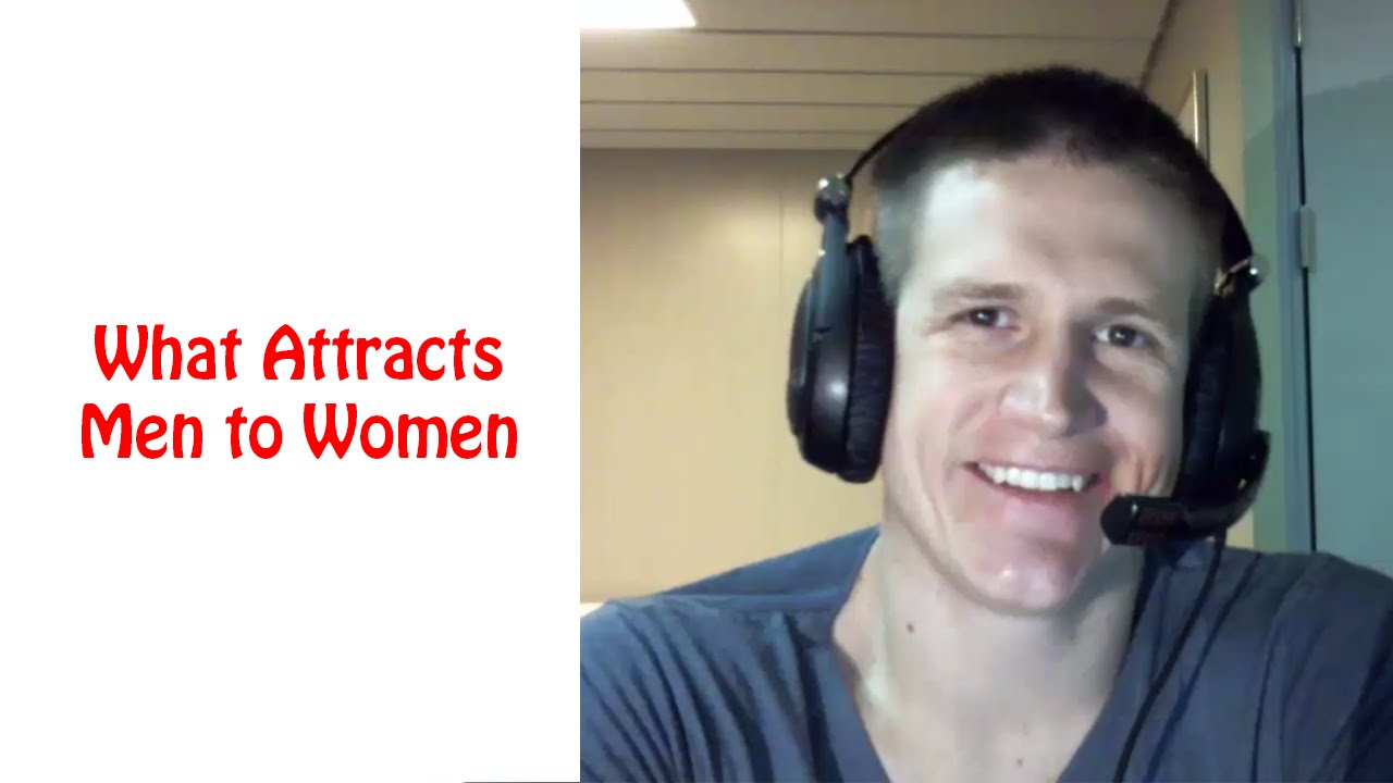 What Attracts Men to Women - How to Be Really Attractive to Men