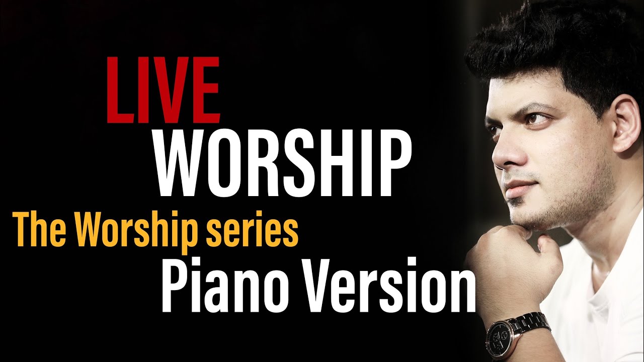 Malayalam, English Worship Songs | Shyam Mac | The Worship Series Piano Version