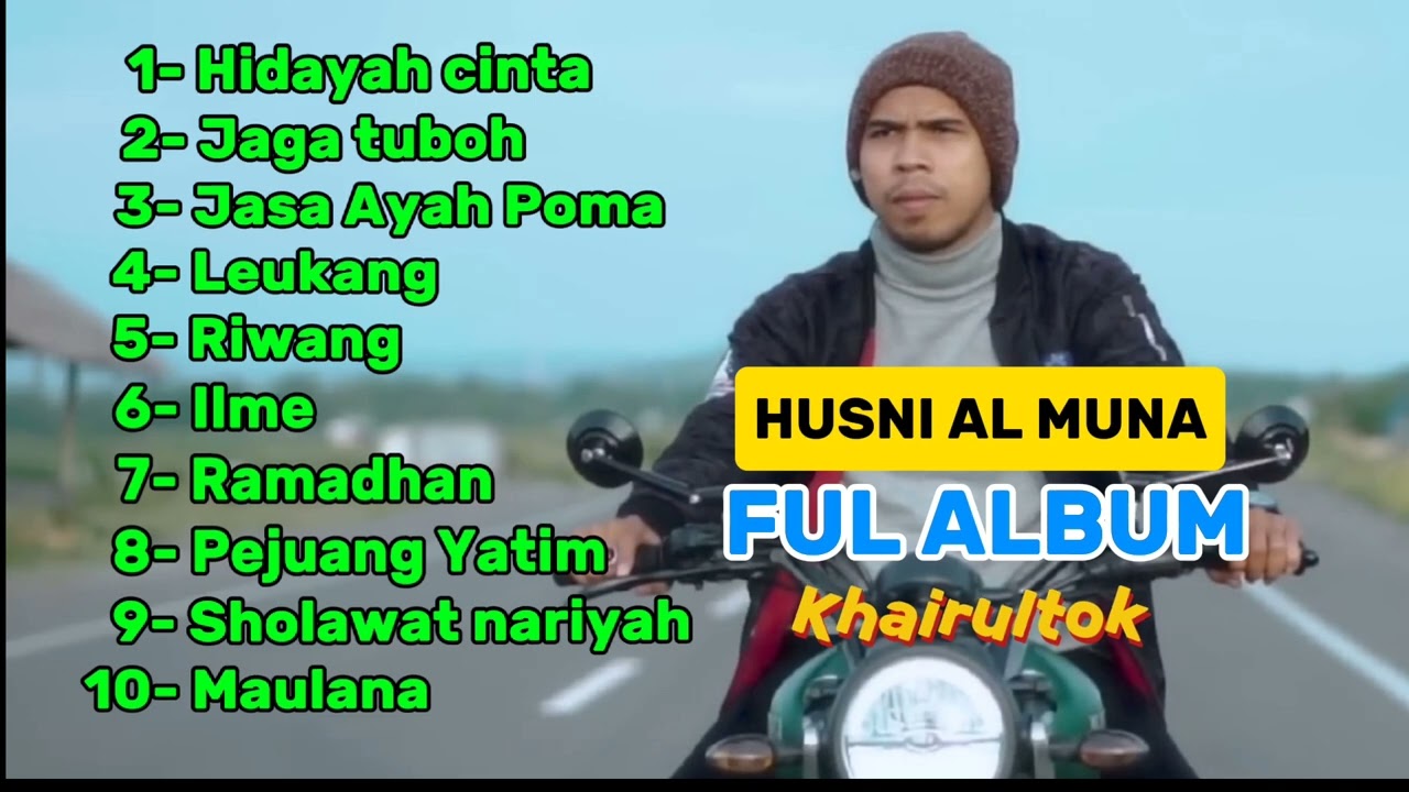 HUSNI AL MUNA FULL ALBUM enak didengar