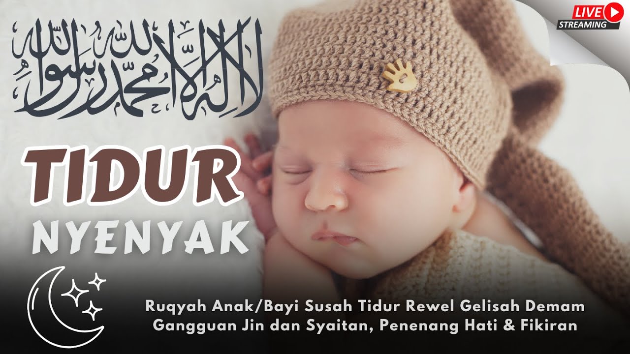 QURAN FOR SLEEP 😴 Ruqyah Anak/Bayi Susah Tidur Rewel Gelisah Demam Gangguan Jin dan Syaitan