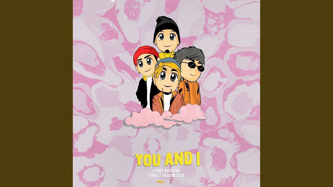 You & I (feat. Bosx1ne, skusta clee)