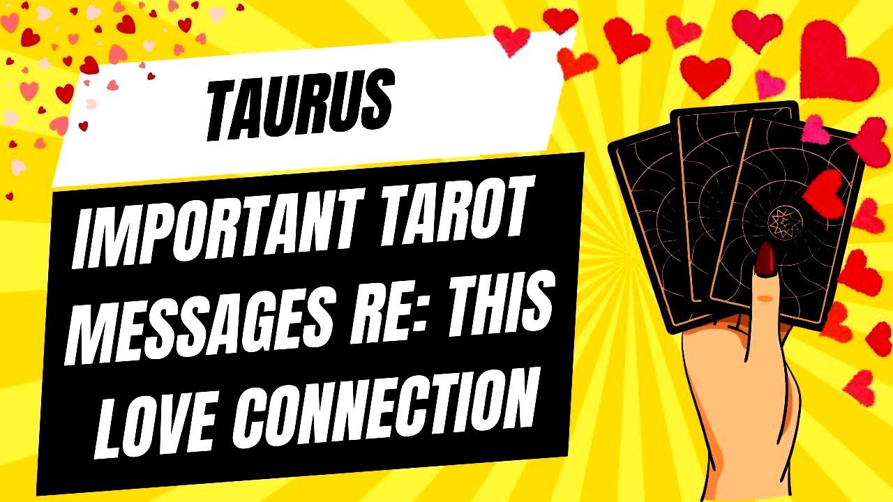 Taurus Tarot: Connections Dripping of Destiny, Passion, & Magical Breakthroughs! 😯💞