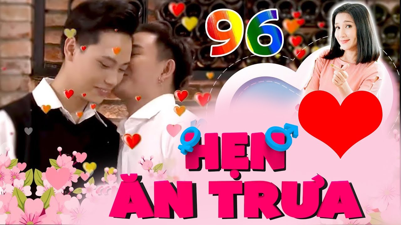 Hẹn Ăn Trưa | Tập 96 | Cậu chủ 20 tuổi CẦU HÔN siêu lãng mạn và rủ bạn trai về nhà ở chung 😍