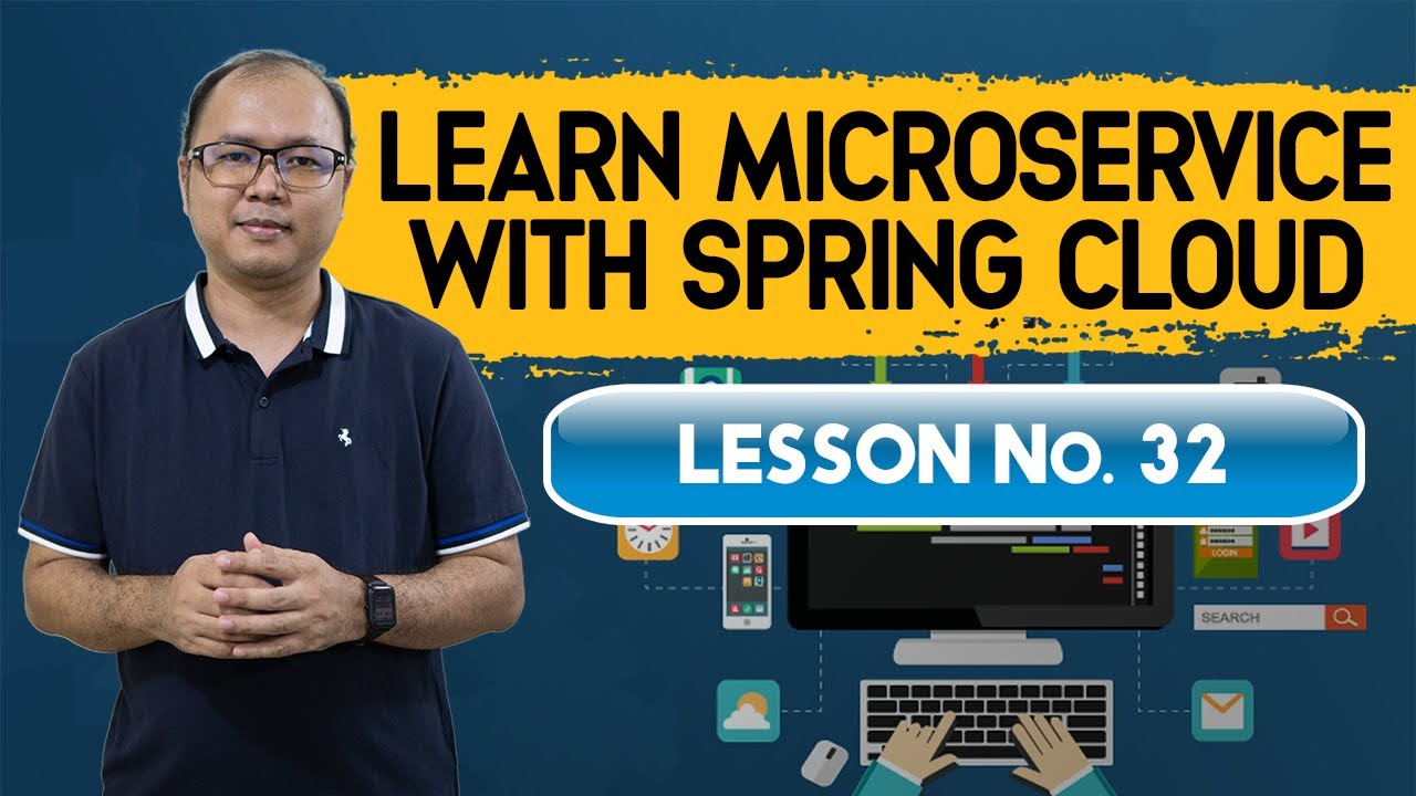 Learn Microservice with Spring Cloud : Lesson 32 - Fault Tolerant Circuit Breaker with Hystrix