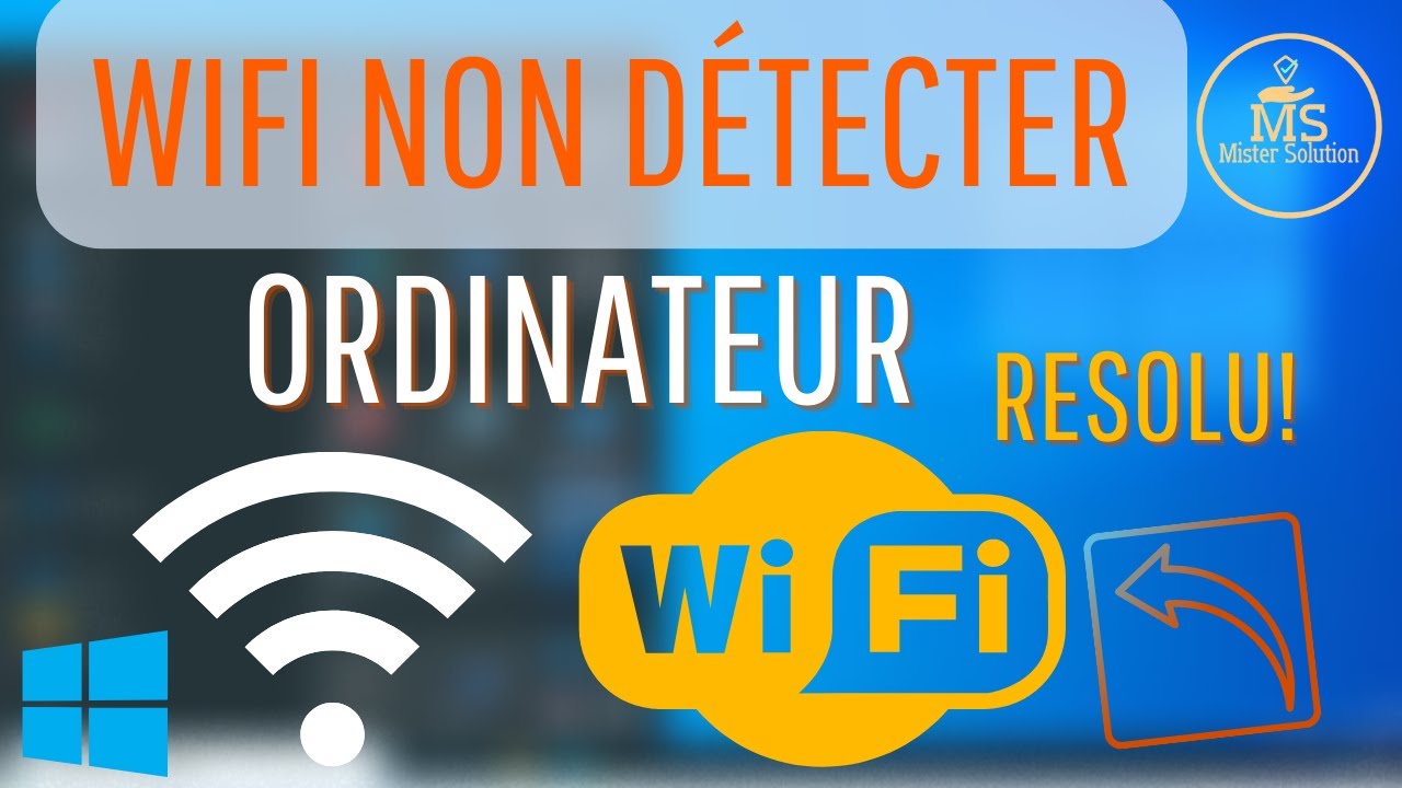 Mon ordinateur ne détecte pas les réseaux sans-fil [Solution]
