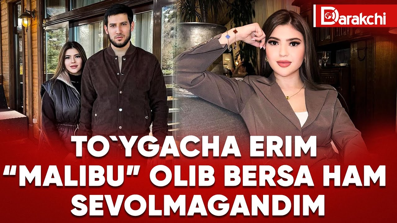 TO`YGACHA ERIM MALIBU OLIB BERSA HAM SEVOLMAGANDIM