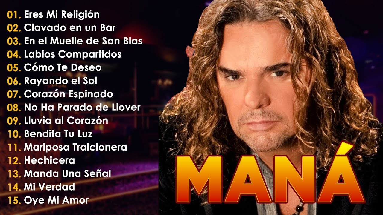 MANA 25 GRANDES EXITOS SUS MEJORES CANCIONES ~ MIX ÉXITOS BALADAS ROMÁNTICAS