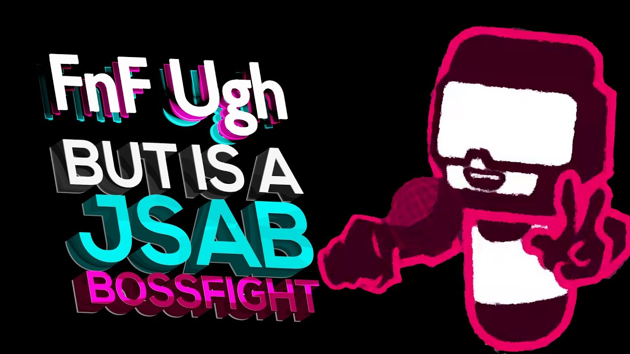 FnF Ugh but is a JSAB Bossfight