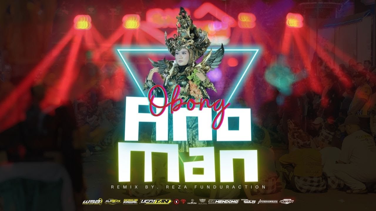 DJ ANOMAN OBONG 