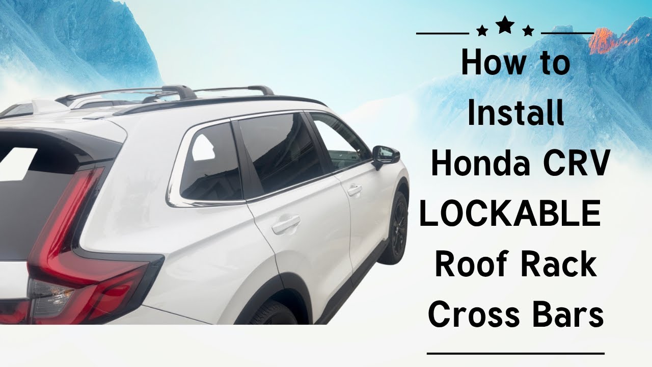 Must Have Honda CR V Upgrade! KINGGERI Roof Rack Install 2023&ndash;2026 CR V DIY