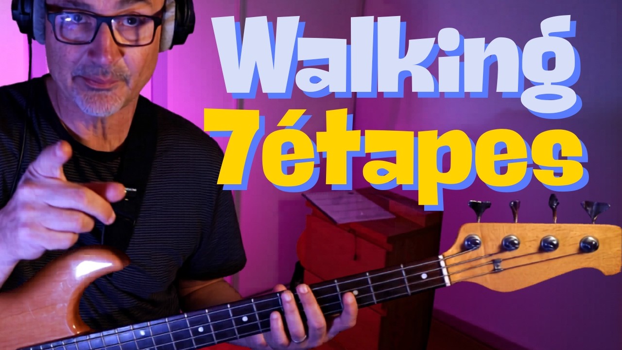Apprends une walkingbass en 7 étapes