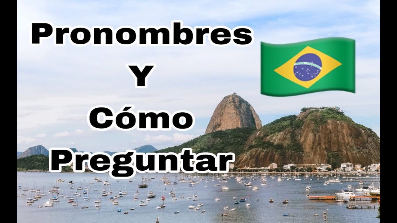 Pronombres personales en portugués ¿y cómo preguntar? #portuguésbásico #1