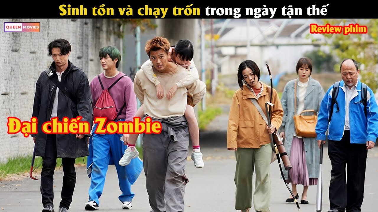 Sinh tồn và chạy trốn trước đại dịch Zombi - Review phim Hay