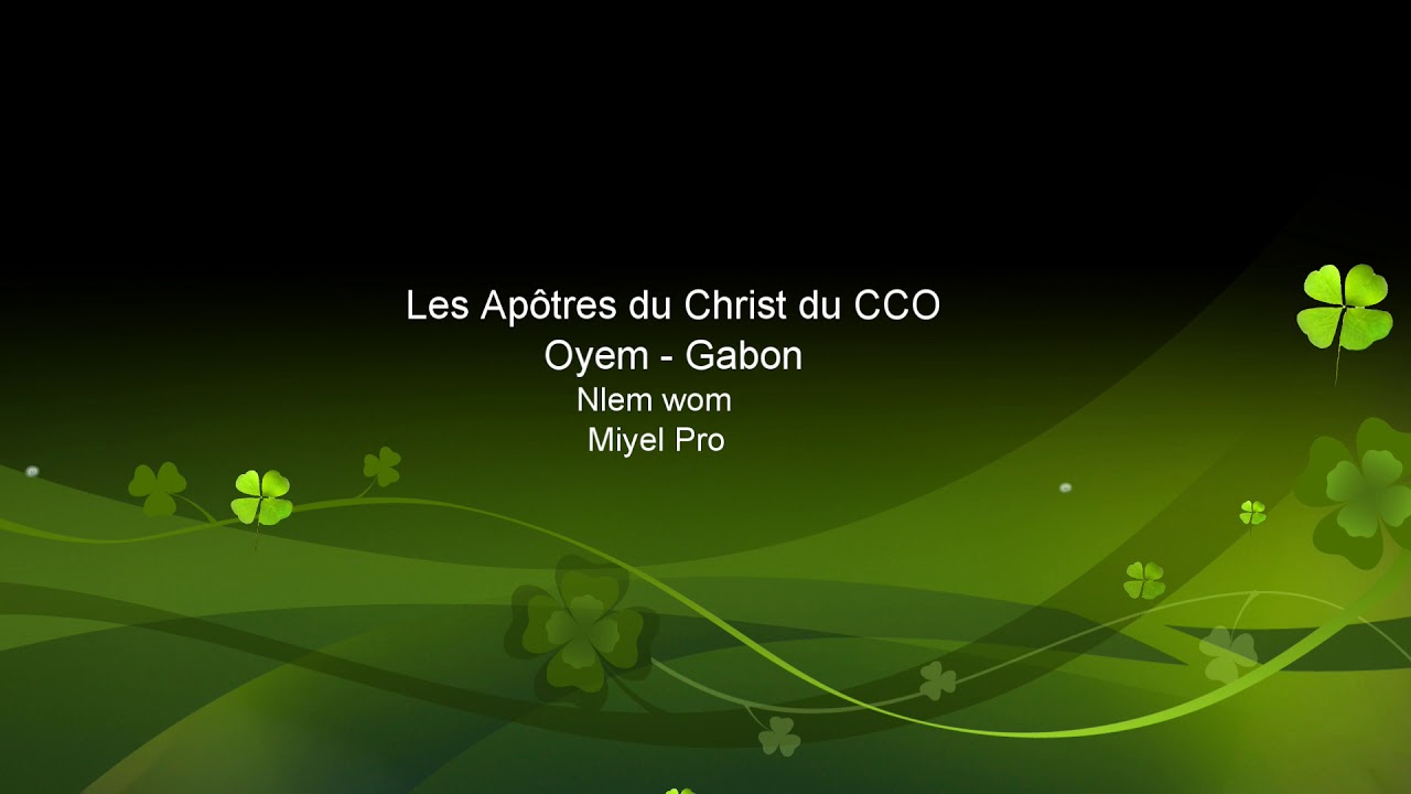 Apôtres du Christ du CCO - Nlem wom