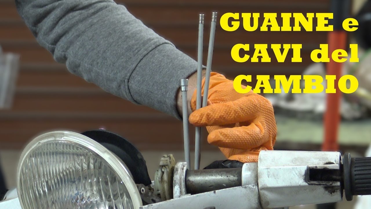 Cavi e Guaine del cambio Vespa PX Cambiamole